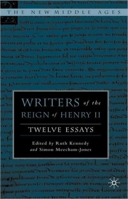 Book cover of: Writers of the Reign of Henry II