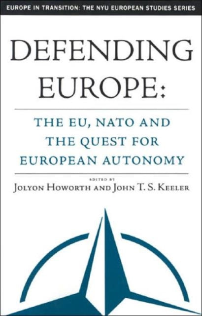 Book cover of: Defending Europe