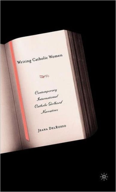 Book cover of: Writing Catholic Women