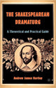 Book cover of: Shakespearean Dramaturg. By: Andrew James Hartley