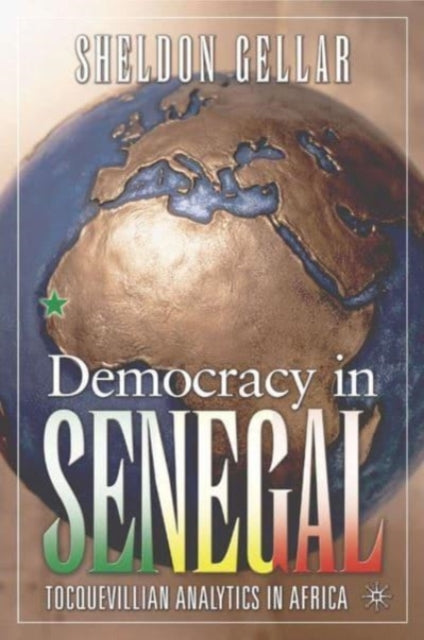 Book cover of: Democracy in Senegal. By: Sheldon Gellar