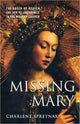 Book cover of: Missing Mary. By: Charlene Spretnak