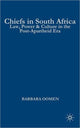 Book cover of: Chiefs in South Africa. By: Barbara Oomen