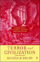 Book cover of: Terror and Civilization. By: Shadia B. Drury