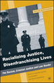Book cover of: Racializing Justice, Disenfranchising Lives