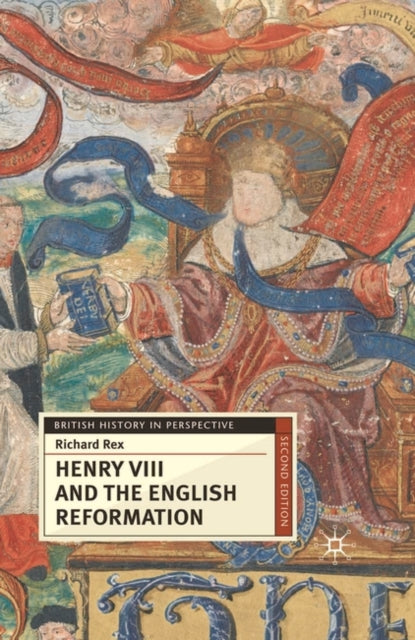 Book cover of: Henry VIII and the English Reformation. By: Richard Rex