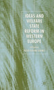 Book cover of: Ideas and Welfare State Reform in Western Europe. By: Peter Taylor-Gooby