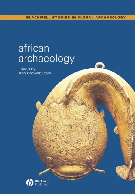 Book cover of: African Archaeology. By: Ann Stahl