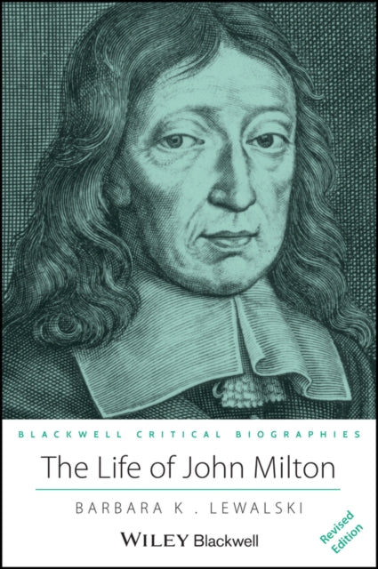 Book cover of: Life of John Milton. By: Barbara Kiefer Lewalski
