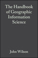 Book cover of: Handbook of Geographic Information Science