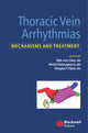 Book cover of: Thoracic Vein Arrhythmias. By: Michel Haissaguerre