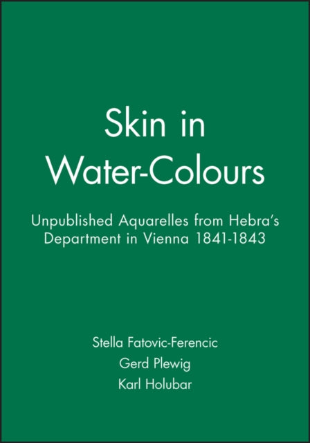 Book cover of: Skin in Water-Colours. By: Gerd Plewig