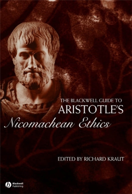 Book cover of: Blackwell Guide to Aristotle's Nicomachean Ethics