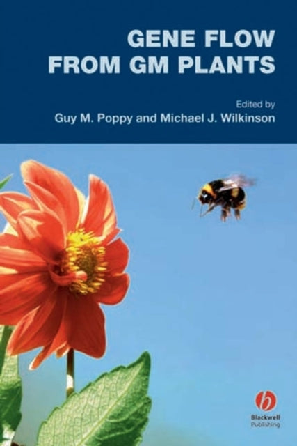 Book cover of: Gene Flow from GM Plants. By: Michael James Wilkinson