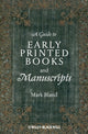 Book cover of: Guide to Early Printed Books and Manuscripts. By: Mark Bland