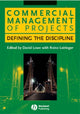 Book cover of: Commercial Management of Projects. By: Roine Leiringer