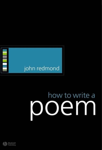 Book cover of: How to Write a Poem. By: Redmond, John
