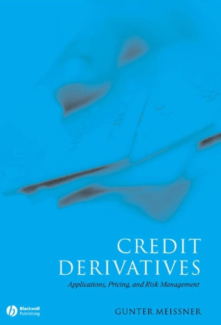 Book cover of: Credit Derivatives. By: Gunter Meissner