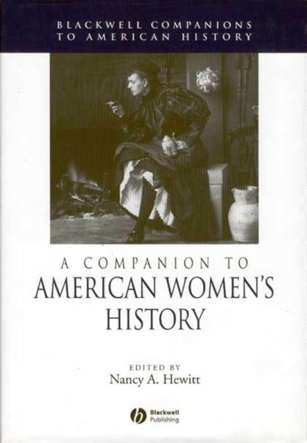 Book cover of: Companion to American Women's History. By: Nancy A. Hewitt