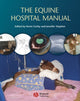 Book cover of: Equine Hospital Manual