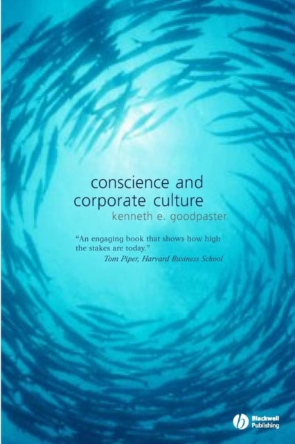Book cover of: Conscience and Corporate Culture. By: Kenneth Goodpaster