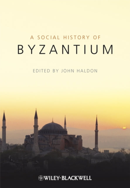 Book cover of: The Social History of Byzantium