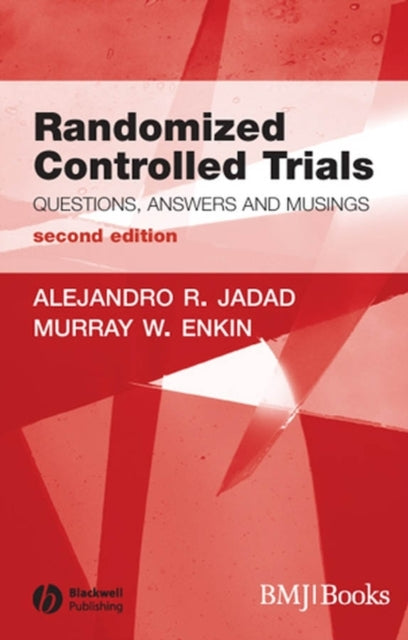 Book cover of: Randomized Controlled Trials. By: Alehandro R. Jadad, Alejandro R. Jadad