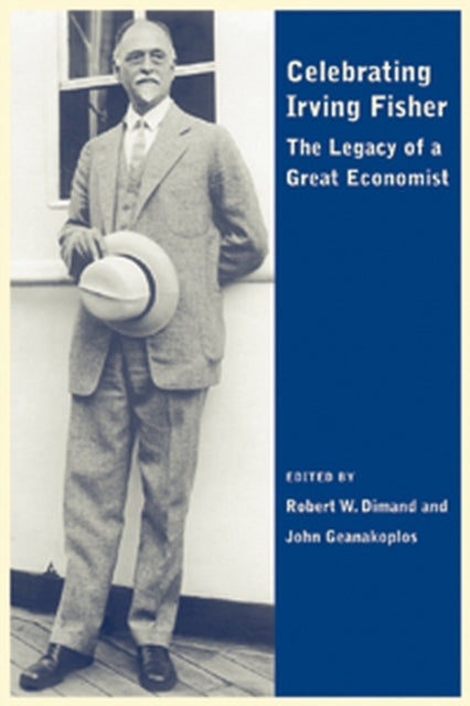 Book cover of: Celebrating Irving Fisher. By: John Geanakoplos