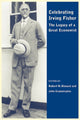 Book cover of: Celebrating Irving Fisher. By: John Geanakoplos