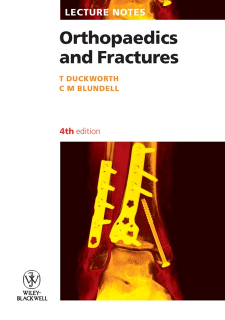 Book cover of: Orthopaedics and Fractures. By: T. Duckworth, Tom Duckworth