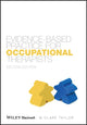 Book cover of: Evidence-Based Practice for Occupational Therapists. By: M. Clare Taylor