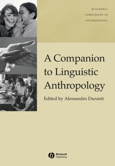 Book cover of: Companion to Linguistic Anthropology. By: Alessandro Duranti