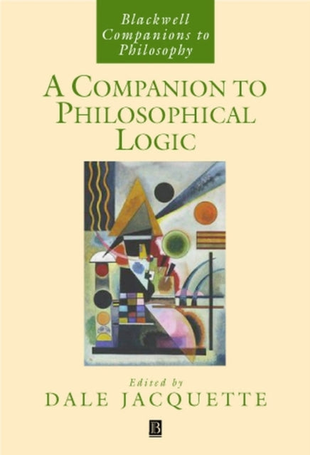 Book cover of: Companion to Philosophical Logic. By: Dale Jacquette