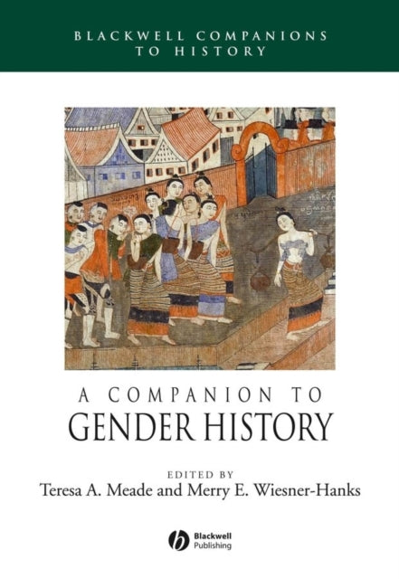 Book cover of: Companion to Gender History. By: Teresa A. Meade