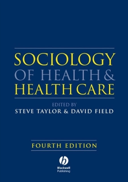 Book cover of: Sociology of Health and Health Care