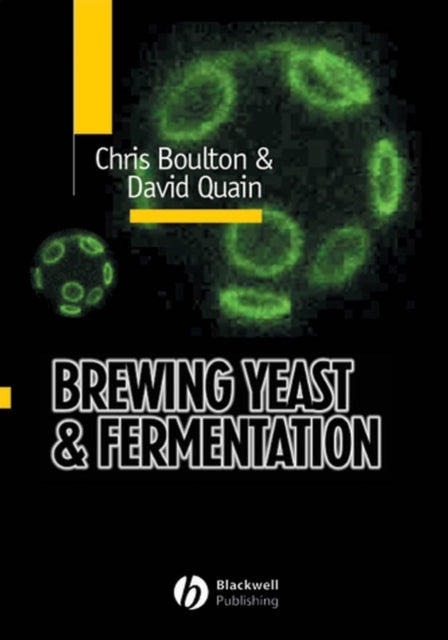 Book cover of: Brewing Yeast and Fermentation. By: David Quain