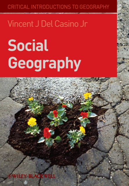 Book cover of: Social Geography. By: Vincent J. Del Casino