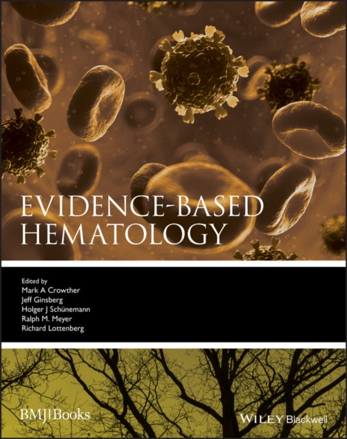 Book cover of: Evidence-Based Hematology