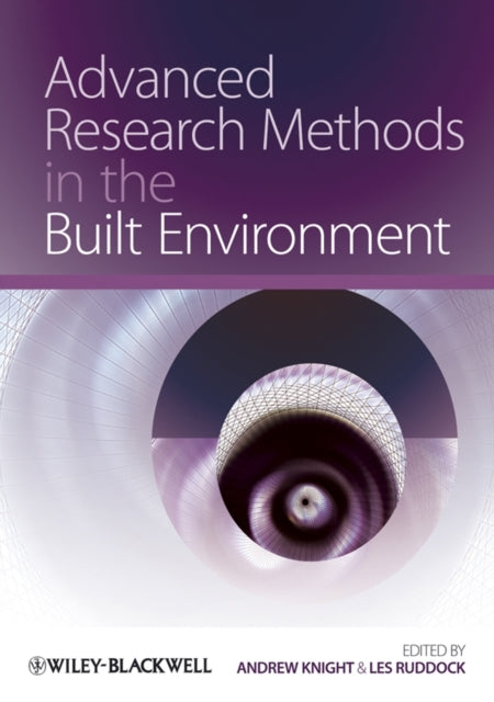 Book cover of: Advanced Research Methods in the Built Environment