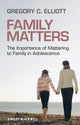 Book cover of: Family Matters. By: Gregory Elliott