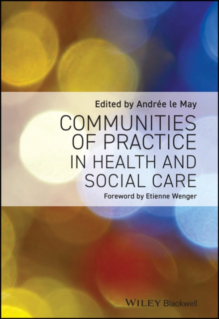 Book cover of: Communities of Practice in Health and Social Care