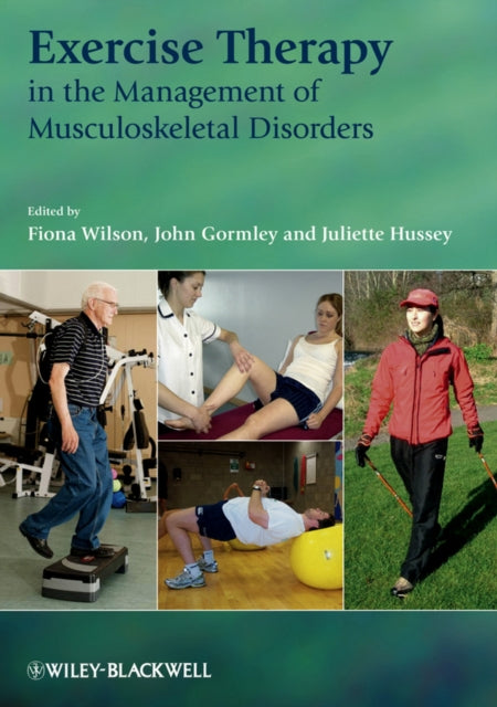 Book cover of: Exercise Therapy in the Management of Musculoskeletal Disorders