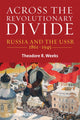 Book cover of: Across the Revolutionary Divide. By: Theodore R. Weeks