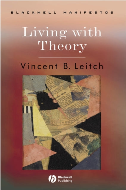 Book cover of: Living with Theory. By: Vincent B. Leitch
