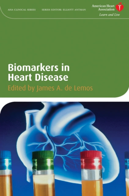Book cover of: Biomarkers in Heart Disease