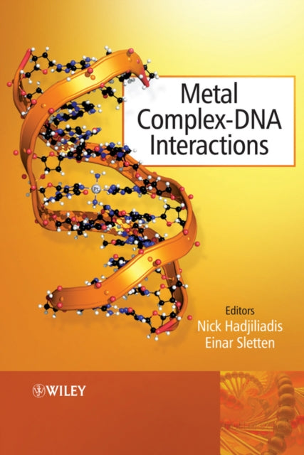 Book cover of: Metal Complex - DNA Interactions