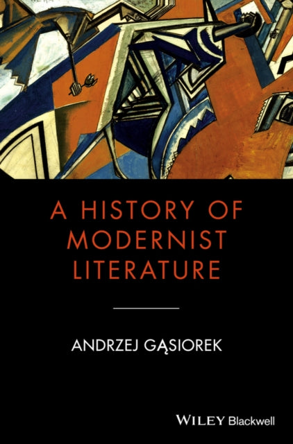 Book cover of: History of Modernist Literature