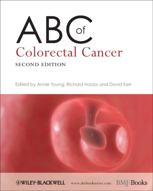 Book cover of: ABC of Colorectal Cancer. By: Annie M. Young