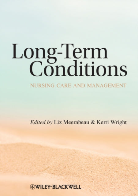 Book cover of: Long-Term Conditions. By: Liz Meerabeau