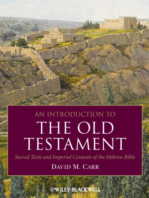 Book cover of: Introduction to the Old Testament. By: David McLain Carr